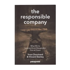The Responsible Company por Yvon Chouinard & Vincent Stanley (Tapa Blanda)